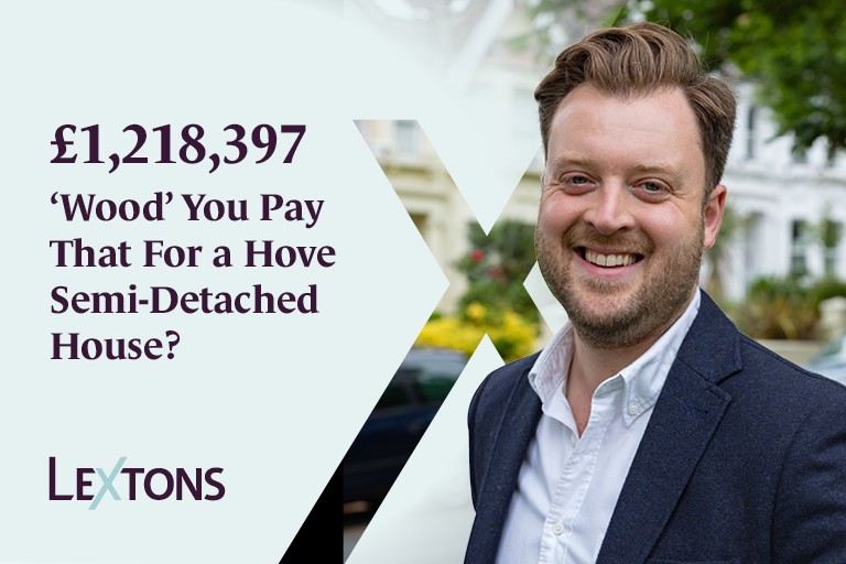 £1,218,397 – ‘Wood’ You Pay That For a  Hove Semi-Detached House?